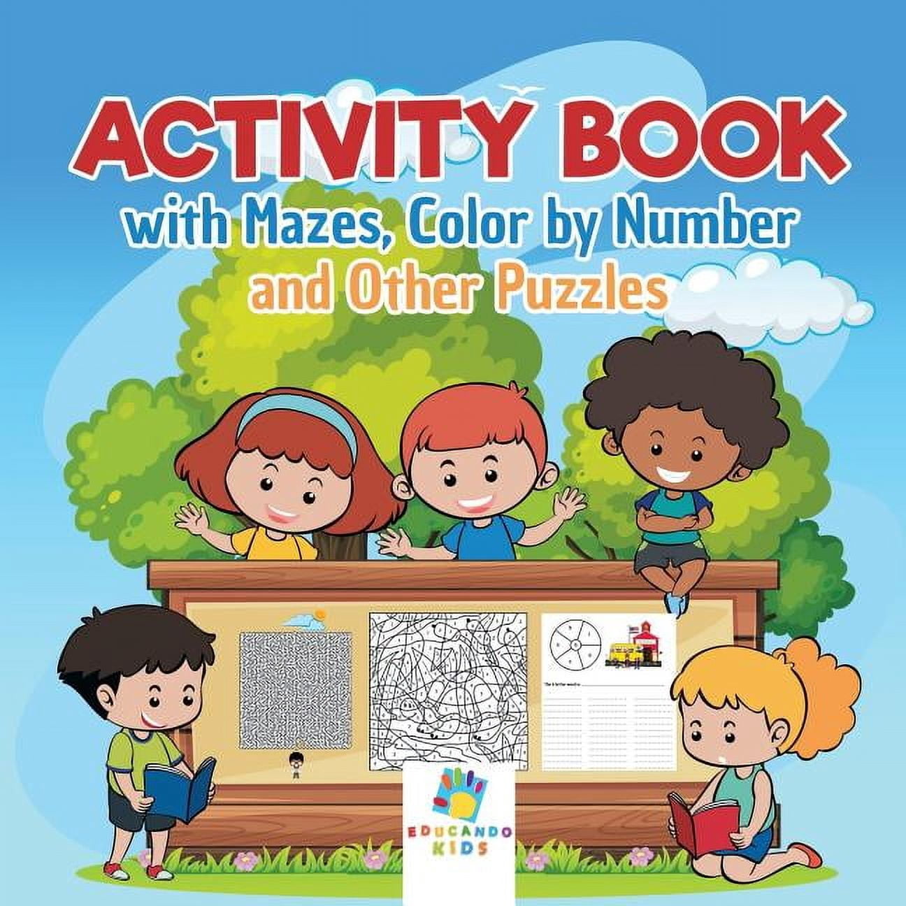 Activity Book with Mazes, Color by Number and Other Puzzles, (Paperback ...