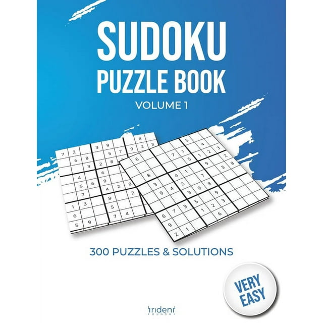 Activity Books for Adults: Sudoku puzzle book - very easy volume 1: 300 puzzles and solutions for beginners - sudoku puzzle book for adults (Paperback)