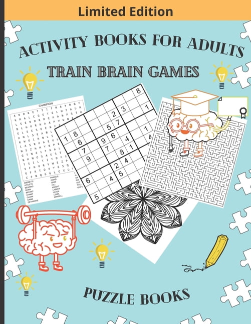 Activity Books For Adults Train Brain Games Puzzle Books 100 Word Activity books for adults train brain games puzzle books 100 word