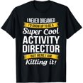 thumbnail image 1 of Activity Director Funny Appreciation T-Shirt, 1 of 4