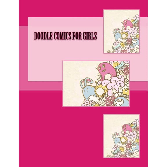 Activity Drawing & Coloring Books: Doodle Comics for Girls (Paperback)
