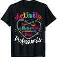 thumbnail image 1 of Activity Professionals Assistant Squad Team Week Director T-Shirt, 1 of 4