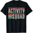 thumbnail image 1 of Activity Team Assistant Squad Professionals Week Director T-Shirt, 1 of 4