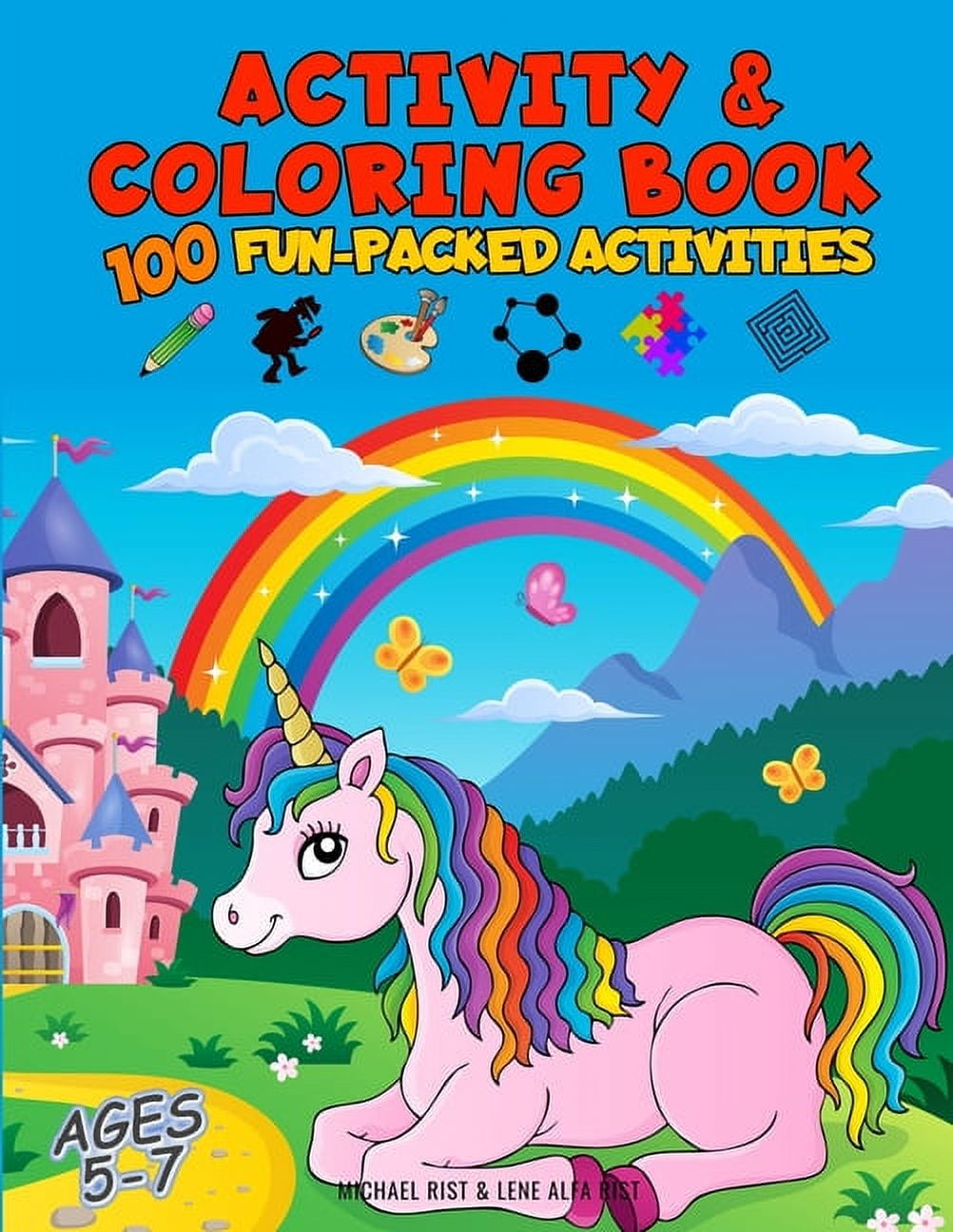 Activity and Coloring Book: 100 Fun-Packed Activities for Kids Ages 5 ...