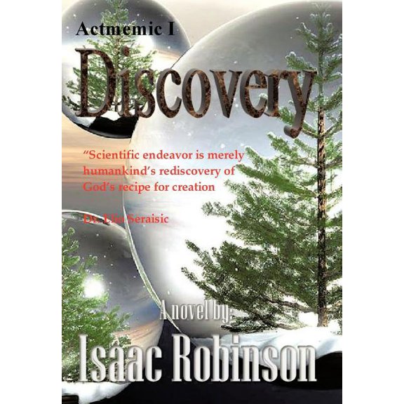 Actmemic I - Discovery: Actmemic Trilogy, (Hardcover)