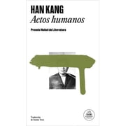 Actos Humanos / Human Acts, Paperback