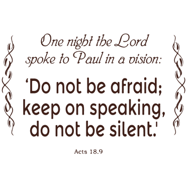 Acts 18:9 - One night the Lord spoke to Paul... Vinyl Decal Sticker Quote - Medium - Brown