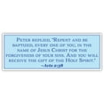 thumbnail image 1 of Acts 2:38 Bible Verse | Peter replied | Bumper Sticker Car Sticker 3x8 inches, 1 of 3
