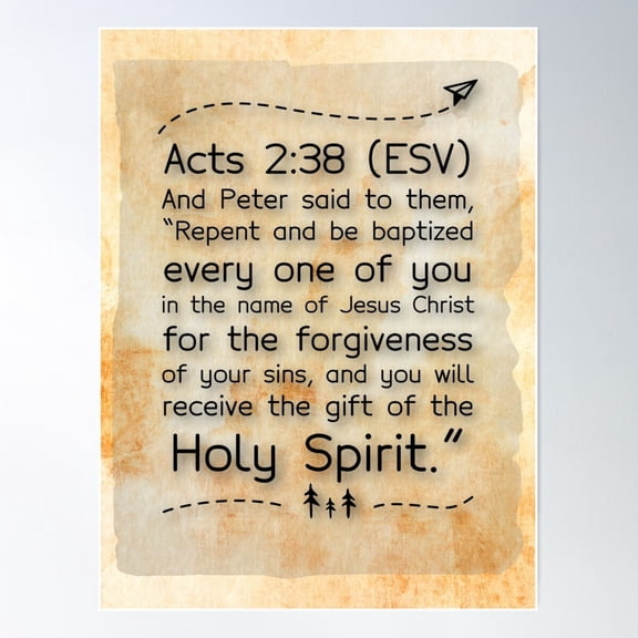 Acts 2:38, Christian Bible Verse Art Poster Wall Art, Modern Wall Decor For Living Room Bedroom, 12x18 UNFRAMED