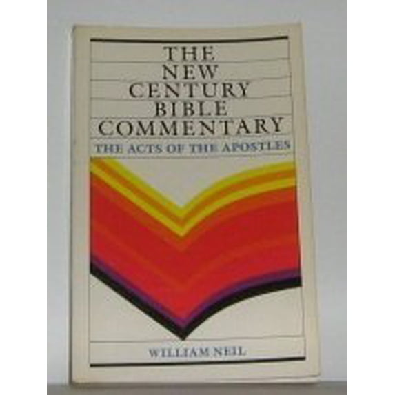 Pre-Owned The Acts of the Apostles (New Century Bible Commentary) (Paperback) 0802819044 9780802819048