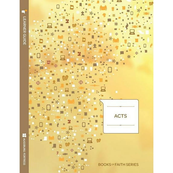 Acts Learner Guide; Books of Faith Series