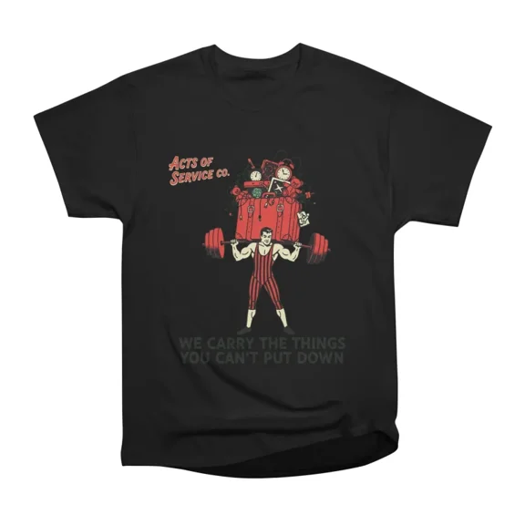 Acts Of Service Co Funny Retro Strongman Emotional Baggage T-Shirt Tee Gift For Him Merch