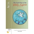 thumbnail image 1 of Pre-Owned Acts: The Good News of the Holy Spirit (Paperback) 0829414487 9780829414486, 1 of 1