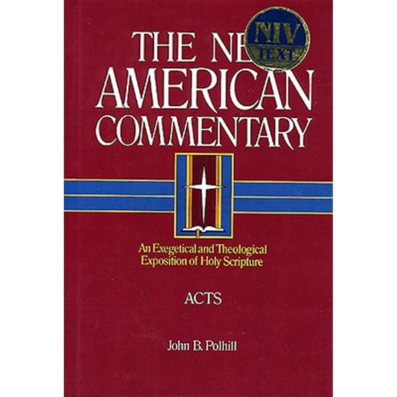 Pre-Owned Acts: An Exegetical and Theological Exposition of Holy Scripture Volume 26 (Hardcover) 0805401261 9780805401264
