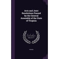 thumbnail image 1 of Acts and Joint Resolutions Passed by the General Assembly of the State of Virginia (Hardcover), 1 of 1