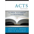 thumbnail image 1 of Acts from Scratch: The New Testament for Beginners (Paperback), 1 of 2