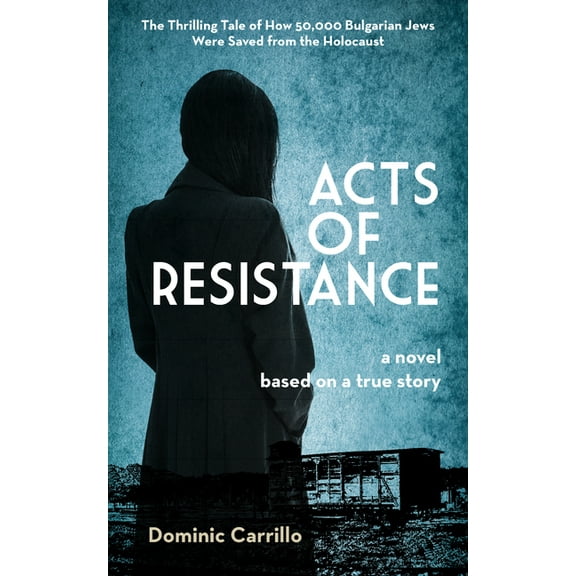 Acts of Resistance: A Novel, (Paperback)