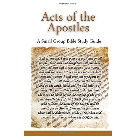 Pre-Owned Acts of the Apostles A Small Group Bible Study Guide (Paperback) 0985010223 9780985010225