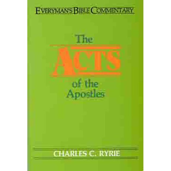 Pre-Owned The Acts of the Apostles (Everyman's Bible Commentary) (Paperback) 0802420443 9780802420442
