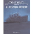 thumbnail image 1 of Actual Times: All Stations! Distress! : April 15, 1912: The Day the Titanic Sank (Series #2) (Paperback), 1 of 1
