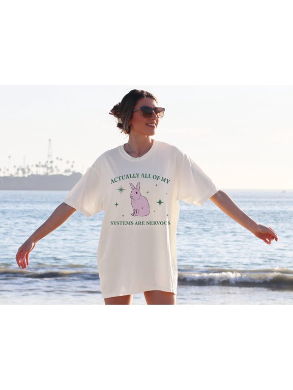 Actually All Of My Systems Are Nervous Shirt Funny Meme Tee