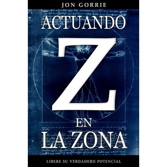 Actuando en La Zona, (Paperback)