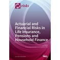 thumbnail image 1 of Actuarial and Financial Risks in Life Insurance, Pensions Pensions and Household Finance, (Paperback), 1 of 1