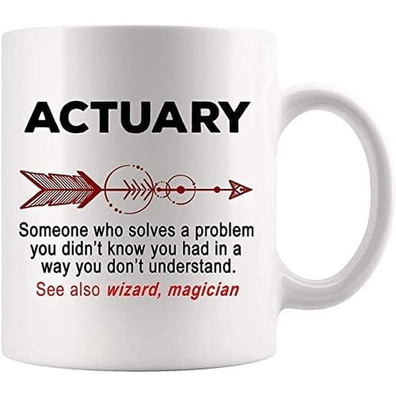 Actuary Mug Coffee Cup - Definition Meaning Archivist Librarian Bookkeeper Book Funny World Present Mom Dad Future 81075