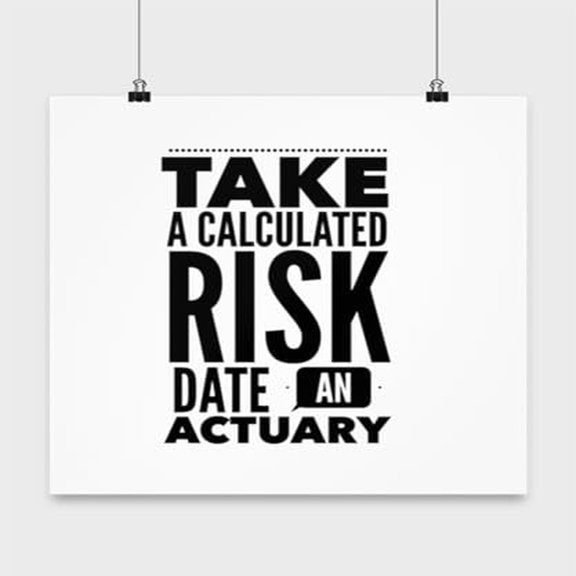 Actuary Life Expectancy Chart - Math Enthusiast - 13x13 Poster Print