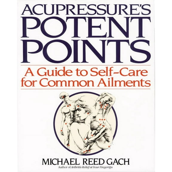 Acupressures Potent Points, (Paperback)