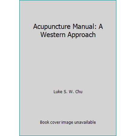 Acupuncture Manual: A Western Approach, Used [Paperback]
