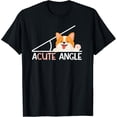 Acute Angle Math Teacher Joke For Geometry Trigonometry T-Shirt Size S ...