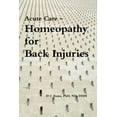 thumbnail image 1 of Acute Care - Homeopathy for Back Injuries, (Paperback), 1 of 1