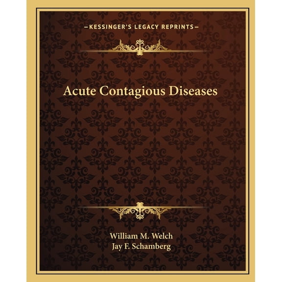 Acute Contagious Diseases (Paperback)