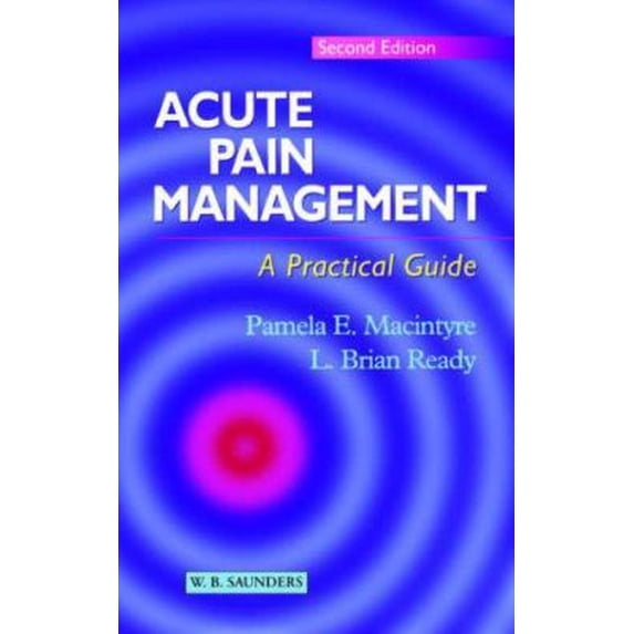 Pre-Owned Acute Pain Management: A Practical Guide (Paperback) 070202581X 9780702025815