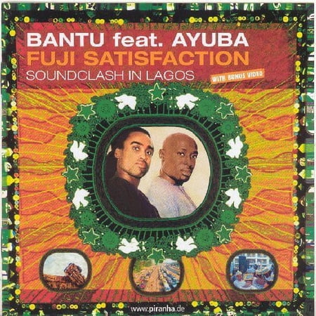 Adé Bantu - Fuji Satisfactions: Soundclash in Lagos - World / Reggae - CD