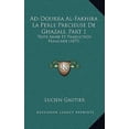 thumbnail image 1 of Ad-Dourra Al-Fakhira La Perle Precieuse de Ghazali, Part 1: Texte Arabe Et Traduction Francaise (1877) Hardcover, 1 of 1