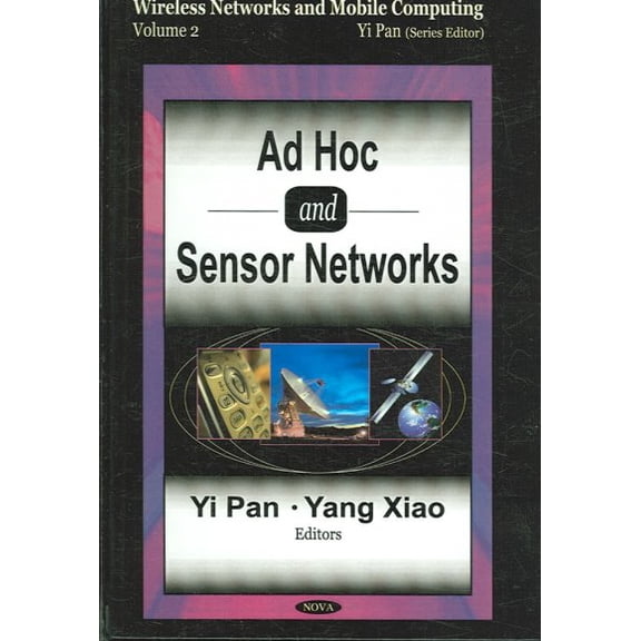 Ad Hoc And Sensor Networks : Wireless Networks And Mobile Computing