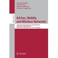 thumbnail image 1 of Ad-Hoc, Mobile, and Wireless Networks: 16th International Conference on AD Hoc Networks and Wireless, Adhoc-Now 2017, Me, (Paperback), 1 of 1