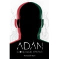 thumbnail image 1 of Adán: Crónicas del mañana I (Paperback) by Hermanos Di Marco, 1 of 1