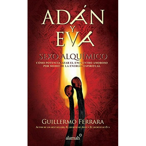 Pre-Owned Adán y Eva. Sexo AlquÃmico / Adam and Eve: Sexo AlquÃmico (Paperback) 9786071128690