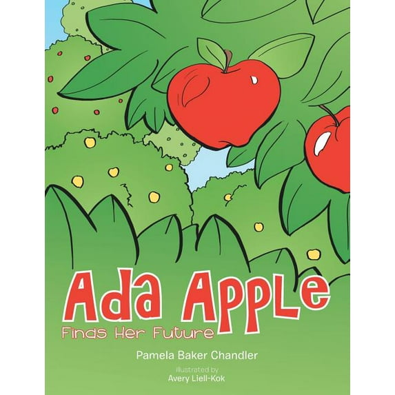 Ada Apple Finds Her Future, (Paperback)
