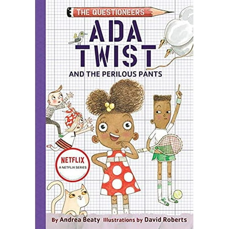 Pre-Owned Ada Twist and the Perilous Pants: The Questioneers Book 2 Hardcover Andrea Beaty