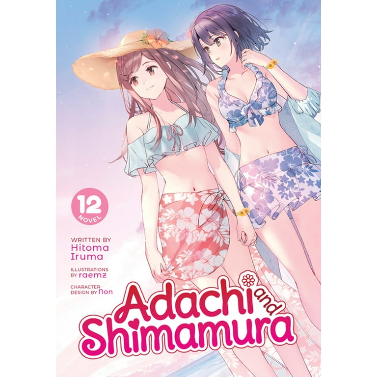 Adachi and Shimamura (Light Novel) Adachi and Shimamura (Light