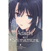 Adachi and Shimamura Manga Adachi and Shimamura, Vol. 5 Manga Volume 5, Book 5, Paperback