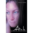 thumbnail image 1 of Adah: Rejected, Betrayed, Healed! (Paperback), 1 of 2