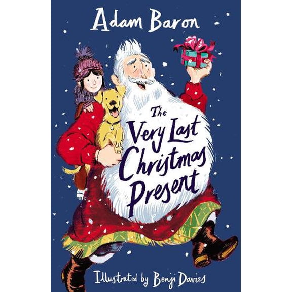 Adam Baron The Very Last Christmas Present (Hardcover)