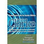 Adam Clarke, Comentario de La Santa Biblia, Tomo 2, Paperback