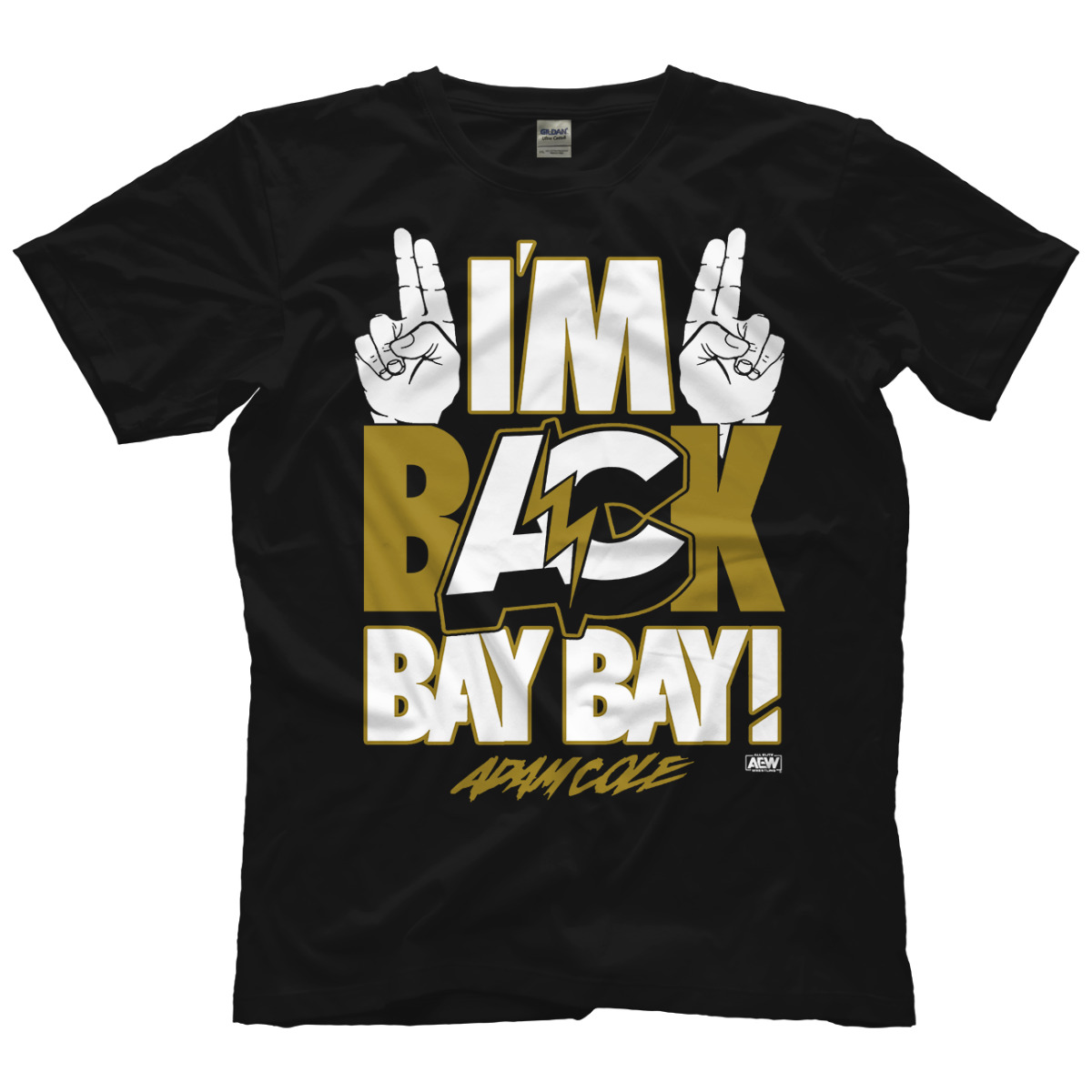 Adam Cole I'm Back BAY BAY! AEW Official TShirt