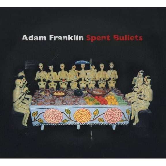 Adam Franklin - Spent Bullets - Alternative - CD